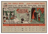 1956 Topps Baseball #129 Paul Martin Pirates NR-MT Gray 495638