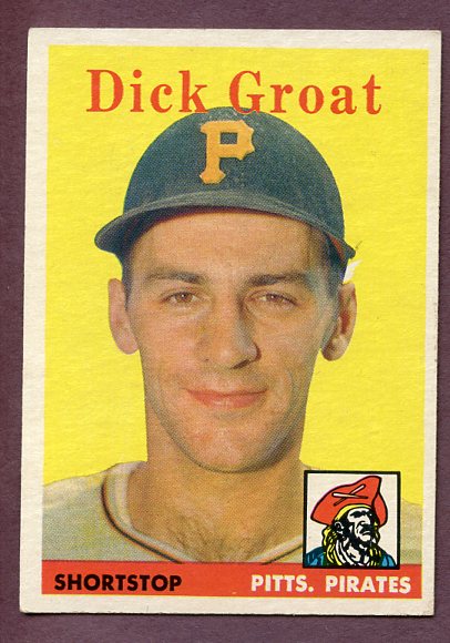 1958 Topps Baseball #045 Dick Groat Pirates EX 495981