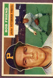 1956 Topps Baseball #221 Bob Friend Pirates EX 496140