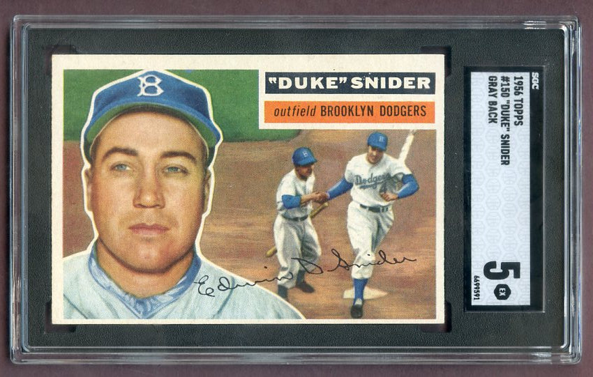1956 Topps Baseball #150 Duke Snider Dodgers SGC 5 EX Gray 496320