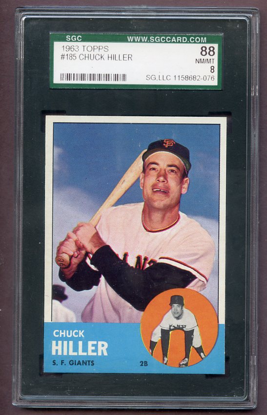 1963 Topps Baseball #185 Chuck Hiller Giants SGC 8 NM/MT 496537