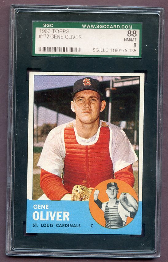 1963 Topps Baseball #172 Gene Oliver Cardinals SGC 8 NM/MT 496538