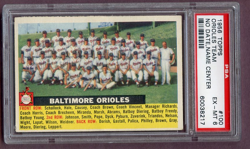 1956 Topps Baseball #100 Baltimore Orioles Team PSA 6 EX-MT 496580