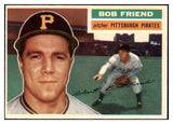 1956 Topps Baseball #221 Bob Friend Pirates NR-MT 496770