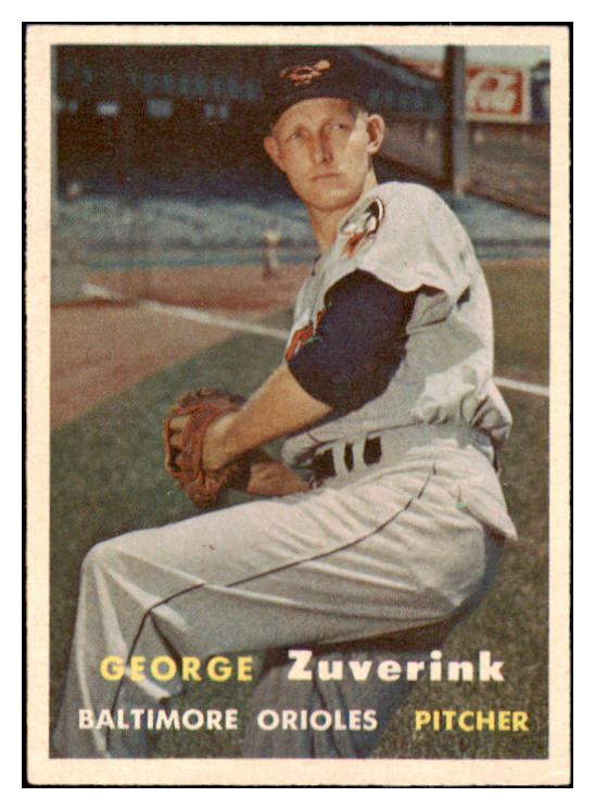 1957 Topps Baseball #011 George Zuverink Orioles EX-MT 497251