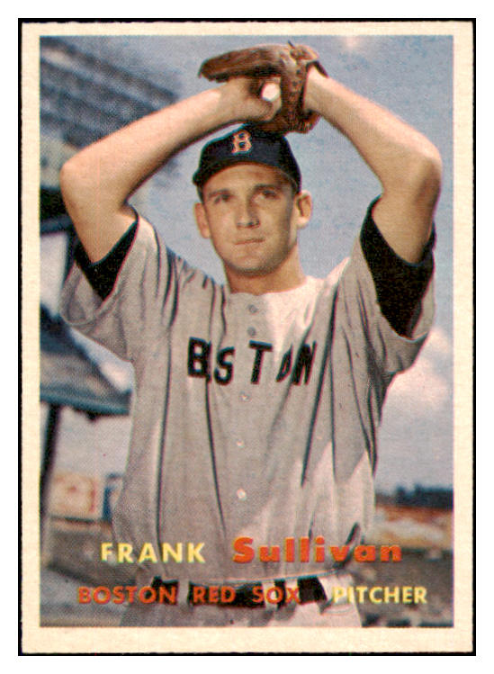 1957 Topps Baseball #021 Frank Sullivan Red Sox NR-MT 497257