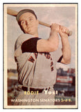 1957 Topps Baseball #177 Eddie Yost Senators NR-MT 497389
