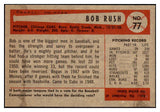 1954 Bowman Baseball #077 Bob Rush Cubs NR-MT 497633