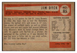 1954 Bowman Baseball #085 Jim Dyck Orioles NR-MT 497643