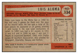 1954 Bowman Baseball #134 Luis Aloma White Sox NR-MT 497694