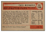 1954 Bowman Baseball #150 Cass Michaels White Sox NR-MT 497715