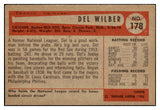 1954 Bowman Baseball #178 Del Wilber Red Sox NR-MT 497742