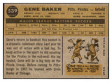 1960 Topps Baseball #539 Gene Baker Pirates EX-MT 497905