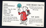 1972 Icee Bear Tom Boerwinkle Bulls NR-MT 498107