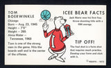 1972 Icee Bear Tom Boerwinkle Bulls NR-MT 498115