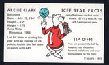 1972 Icee Bear Archie Clark Bullets NR-MT 498122