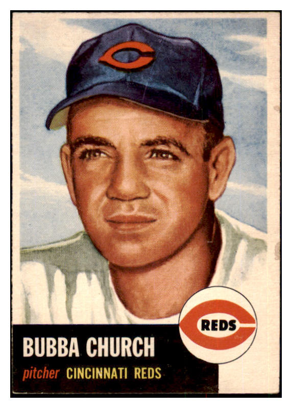1953 Topps Baseball #047 Bubba Church Reds EX 498400