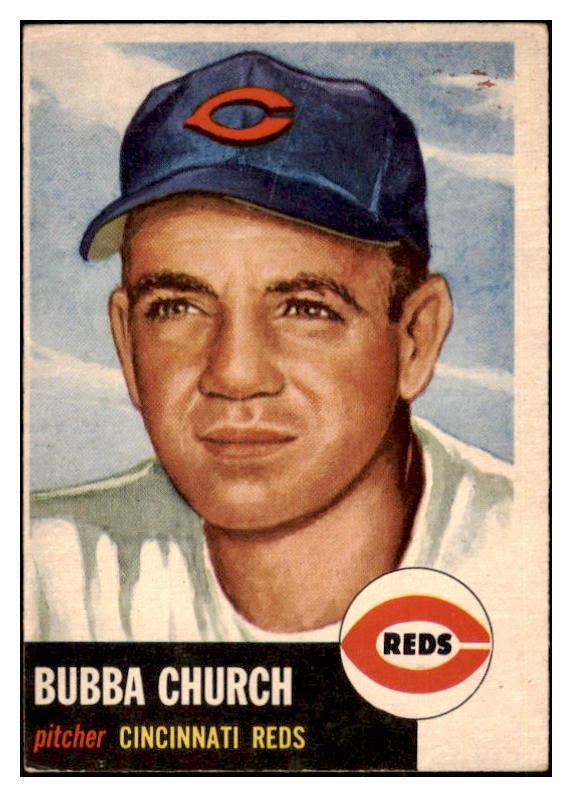 1953 Topps Baseball #047 Bubba Church Reds VG-EX 498401