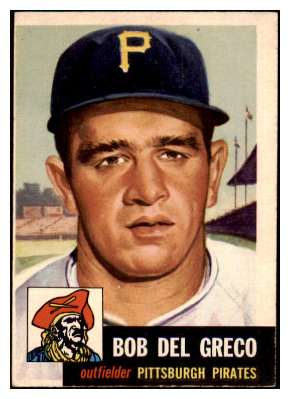 1953 Topps Baseball #048 Bob Del Greco Pirates EX-MT 498402