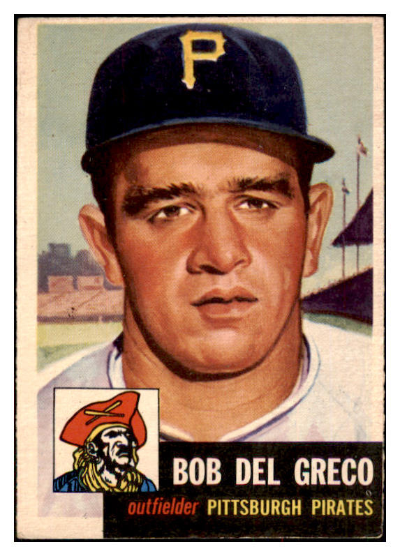 1953 Topps Baseball #048 Bob Del Greco Pirates EX 498403