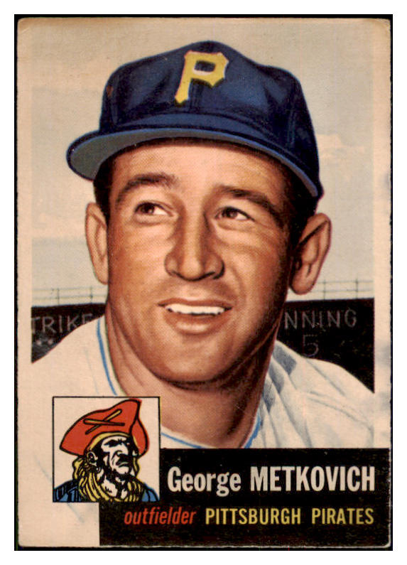 1953 Topps Baseball #058 George Metkovich Pirates EX 498435