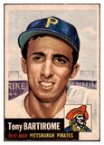 1953 Topps Baseball #071 Tony Bartirome Pirates VG-EX 498479