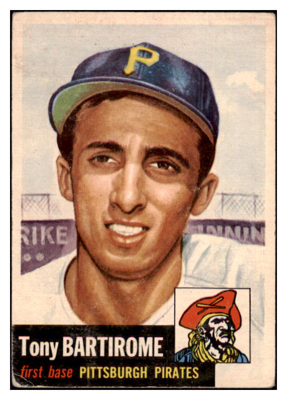 1953 Topps Baseball #071 Tony Bartirome Pirates VG-EX 498480