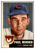 1953 Topps Baseball #092 Paul Minner Cubs EX 498532