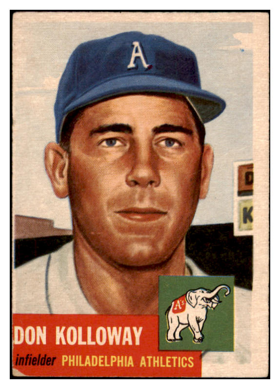 1953 Topps Baseball #097 Don Kolloway A's EX 498550