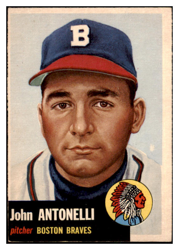 1953 Topps Baseball #106 John Antonelli Braves EX-MT 498579