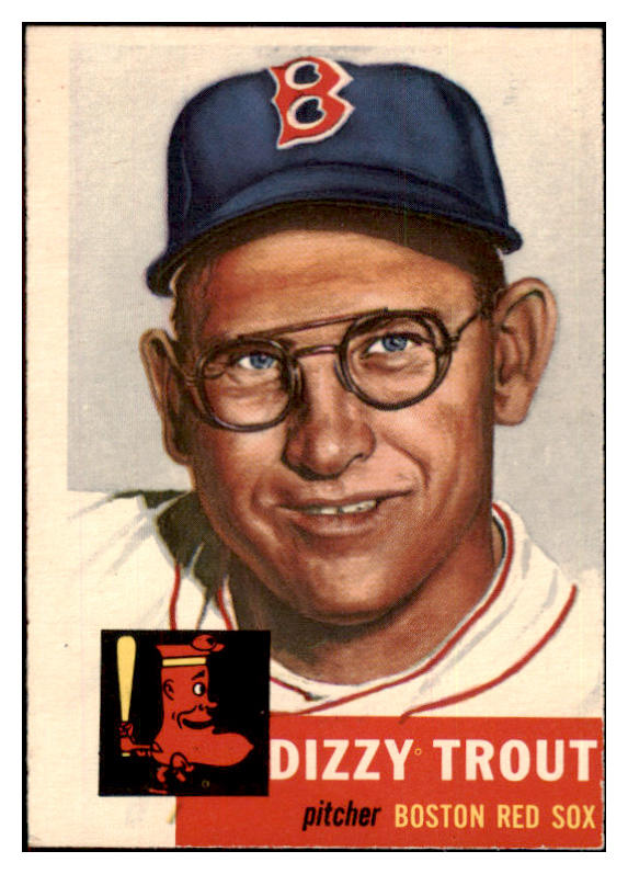 1953 Topps Baseball #169 Dizzy Trout Red Sox EX-MT 498765