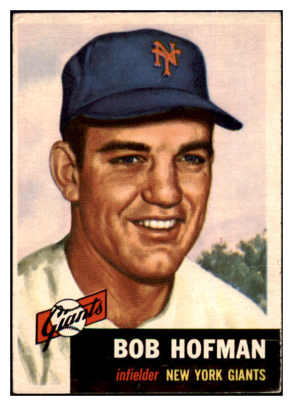 1953 Topps Baseball #182 Bobby Hofman Giants VG-EX 498816