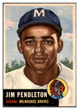 1953 Topps Baseball #185 Jim Pendleton Braves EX 498823