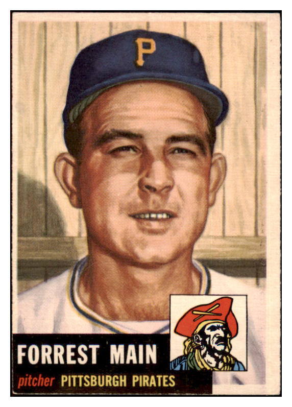 1953 Topps Baseball #198 Forrest Main Pirates VG-EX 498864