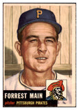 1953 Topps Baseball #198 Forrest Main Pirates VG-EX 498864