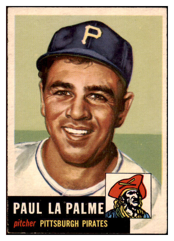 1953 Topps Baseball #201 Paul Lapalme Pirates EX 498872