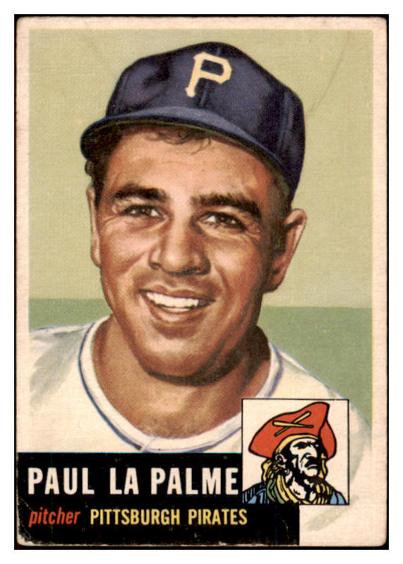 1953 Topps Baseball #201 Paul Lapalme Pirates VG-EX 498874