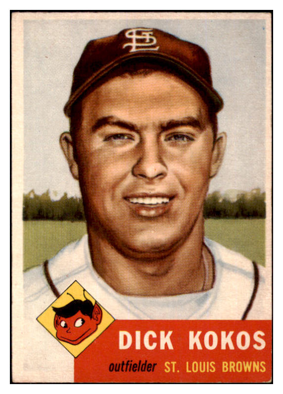 1953 Topps Baseball #232 Dick Kokos Browns EX 498938
