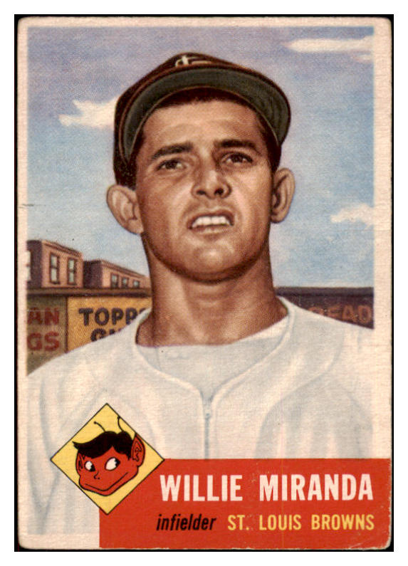 1953 Topps Baseball #278 Willie Miranda Browns VG-EX 498965