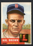 1953 Topps Baseball #184 Hal Brown Red Sox NR-MT 499019