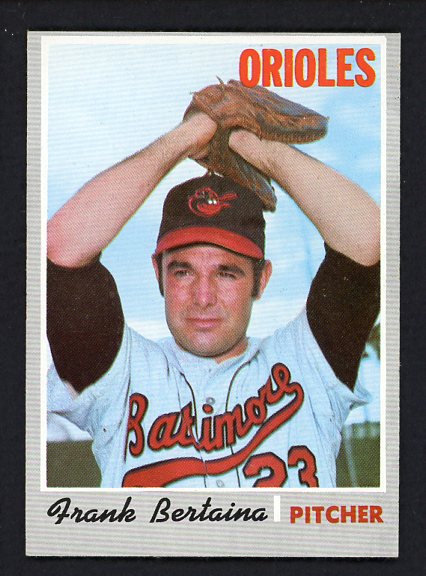 1970 Topps Baseball #638 Frank Bertaina Orioles NR-MT 499090