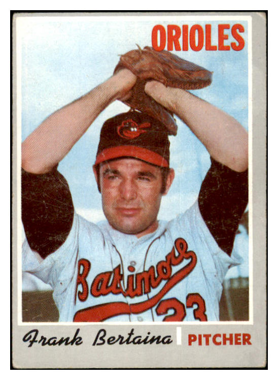 1970 Topps Baseball #638 Frank Bertaina Orioles EX 499091