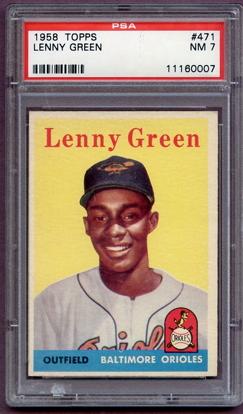 1958 Topps Baseball #471 Lenny Green Orioles PSA 7 NM 499756