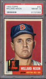 1953 Topps Baseball # 30 Willard Nixon Red Sox PSA 8 NM/MT 499801
