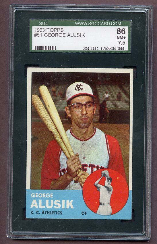 1963 Topps Baseball #051 George Alusik A's SGC 7.5 NM+ 499817