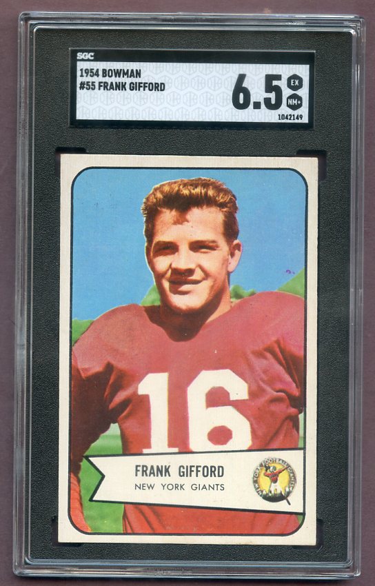 1954 Bowman Football #055 Frank Gifford Giants SGC 6.5 EX-MT+ 499846