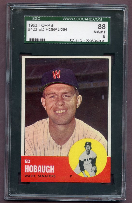 1963 Topps Baseball #423 Ed Hobaugh Senators SGC 8 NM/MT 499882