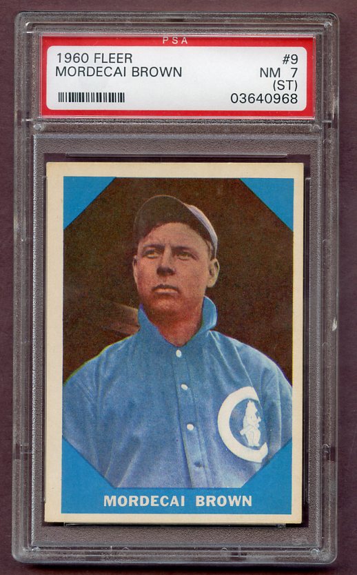 1960 Fleer Baseball #009 Mordecai Brown Cubs PSA 7 NM st 499901