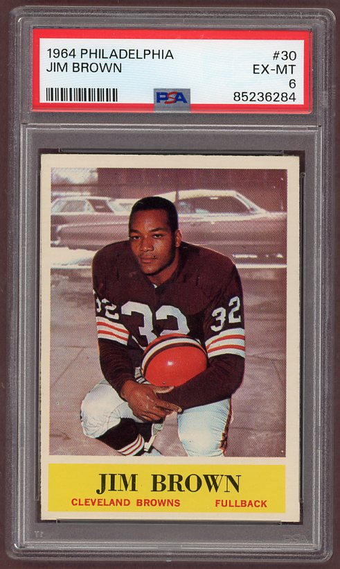 1964 Philadelphia Football #030 Jim Brown Browns PSA 6 EX-MT 500099