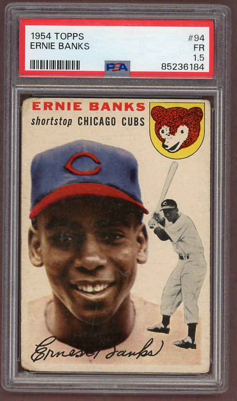 1954 Topps Baseball #094 Ernie Banks Cubs PSA 1.5 FR 500122